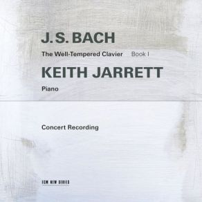 Download track The Well-Tempered Clavier: Book 1, BWV 846-869: 1. Prelude In F-Sharp Minor, BWV 859 Keith Jarrett