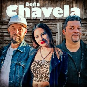 Download track No Me Veras Llorar Doña Chavela