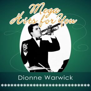 Download track Please Make Him Love Me Dionne Warwick