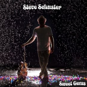 Download track Do No Harm Steve Schuster
