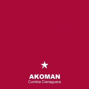 Download track Cumbia Cienaguera Akoman