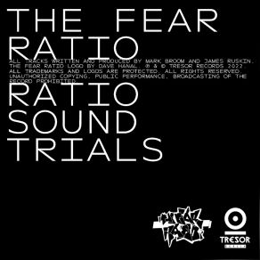 Download track Ratio Sound Trials (B) The Fear Ratio