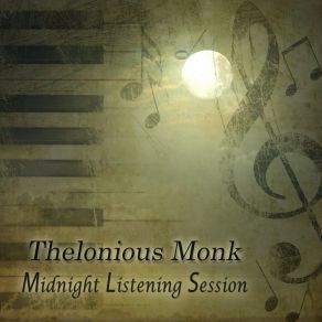 Download track I Surrender, Dear Thelonious Monk
