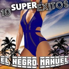 Download track Los Dioses El Negro Manuel