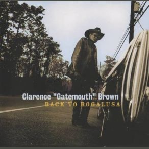 Download track Same Old Blues Clarence ''Gatemouth'' Brown