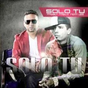 Download track Solo Tu Probly Pablo, Leo El Poeta
