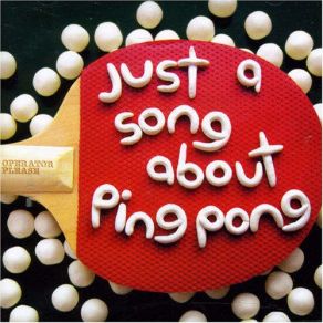 Download track Just A Song About Ping Pong (Kissy Sell Out White Stallion Remix)  Operator Please