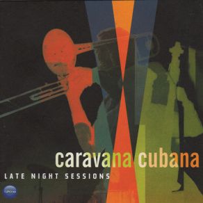 Download track La Comparsa Caravana Cubana