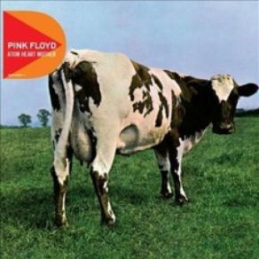 Download track Atom Heart Mother: A) Father’s Shout / B) Breast Milky / C) Mother Fore / D) Funky Dung / E) Mind Your Throats Please / F) Remergence Pink Floyd