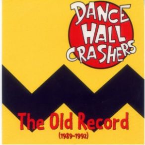 Download track Old And Grey Dance Hall Crashers