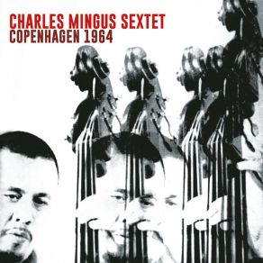 Download track Intro Take 2 / Banter (Live) Charles Mingus Sextet