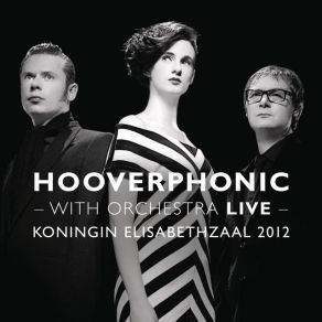 Download track Mad About You - Live At Koningin Elisabethzaal 2012 Hooverphonic
