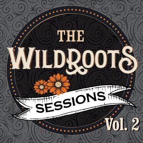 Download track Put Your Hand In The Fire The WildRoots