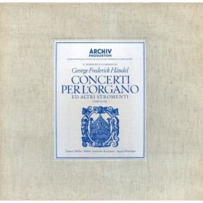 Download track 7. Orgelkonzert Op. 4 Nr. 2 B-Dur - Adagio Ã± Staccato Georg Friedrich Händel