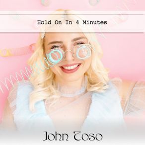 Download track 4 Minutes John Toso
