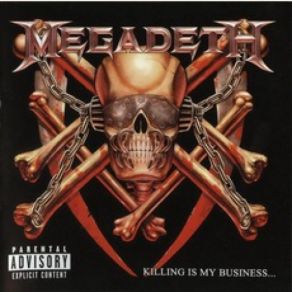 Download track Killing Is My Business... And Business Is Good! Megadeth