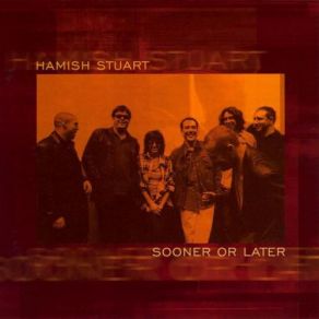 Download track Later Hamish Stuart
