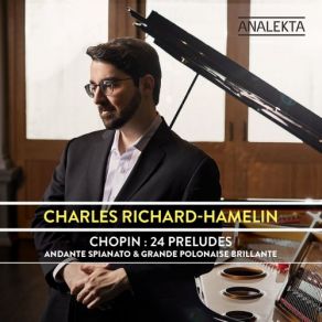Download track Préludes, Op. 28, No. 22 In G Minor - Molto Agitato Charles Richard-HamelinPreludes