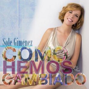 Download track La Mujer Que Mueve El Mundo Sole Giménez