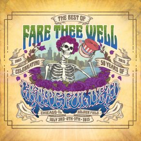 Download track Truckin' (Live At Soldier Field, Chicago, IL 7 / 5 / 2015) The Grateful Dead