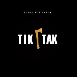 Download track TikTak Poems For Laila