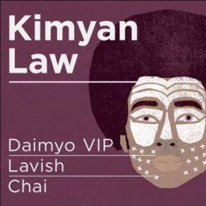 Download track Lavish Kimyan Law