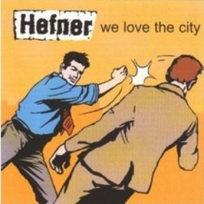 Download track Hold Me Closer Hefner