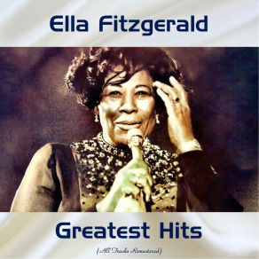 Download track My Melancholy Baby (Remastered 2015) Ella Fitzgerald