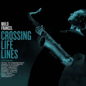 Download track Blues In X Moll Mulo Francel, D. D. Lowka, David Gazarov, Sven Faller, Robert Kainar, Philipp Schiepek, Izabella Effenberg