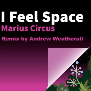 Download track I Feel Space Marius Circus