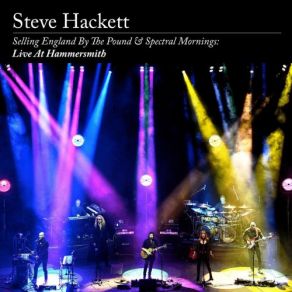 Download track Tigermoth (Live At Hammersmith, 2019) Steve Hackett