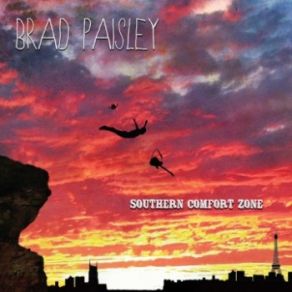 Download track Southern Comfort Zone Brad Paisley