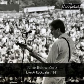 Download track You Can't Please All The People All The Time (Live, 1981, Loreley) Nine Below Zero