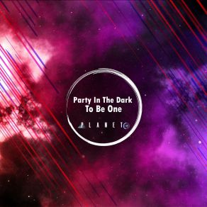 Download track Dream Of Love Party In The Dark