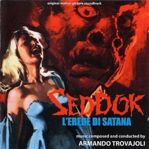 Download track Seddok, L'erede Di Satana (Seq. 3) Armando Trovajoli