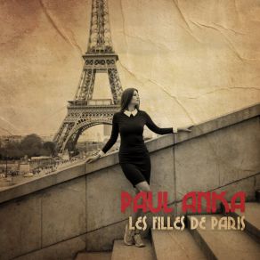 Download track Les Filles De Paris Paul Anka