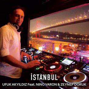 Download track İstanbul Extended Mix Ufuk Akyıldız