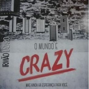 Download track Crazy Irmão Lázaro