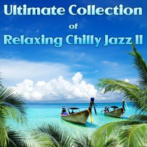 Download track Gentle Oceans Chillaxing Jazz Kollektion