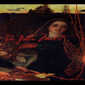 Download track The Wind The Goblin Market