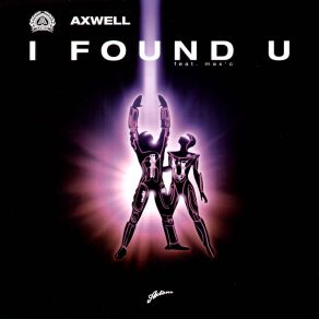 Download track I Found U (Classic Radio Edit)  Axwell