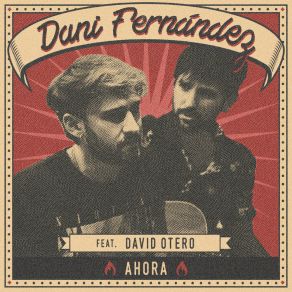 Download track Ahora Dani Fernandez