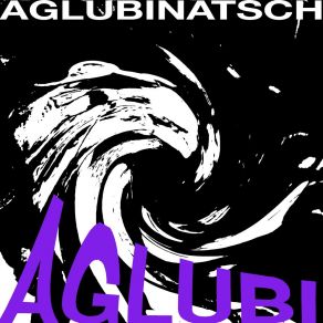 Download track Spektakel Aglubinatsch