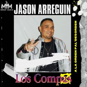 Download track El Chicles Jason Arreguin