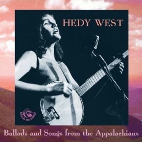 Download track Rake And Rambling Boy Hedy West