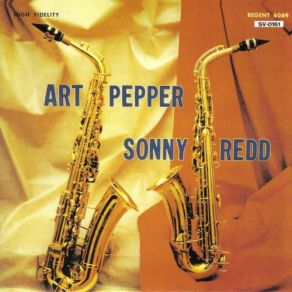 Download track These Foolish Things Art Pepper, Sonny Red