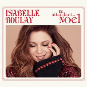 Download track Comme C'est Bon Isabelle Boulay