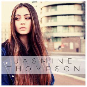 Download track Like I'm Gonna Lose You Jasmine Thompson