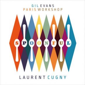 Download track Blues In Orbit Laurent Cugny, Gil Evans Paris Workshop