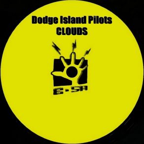 Download track Clouds (Edit) Dodge Island Pilots